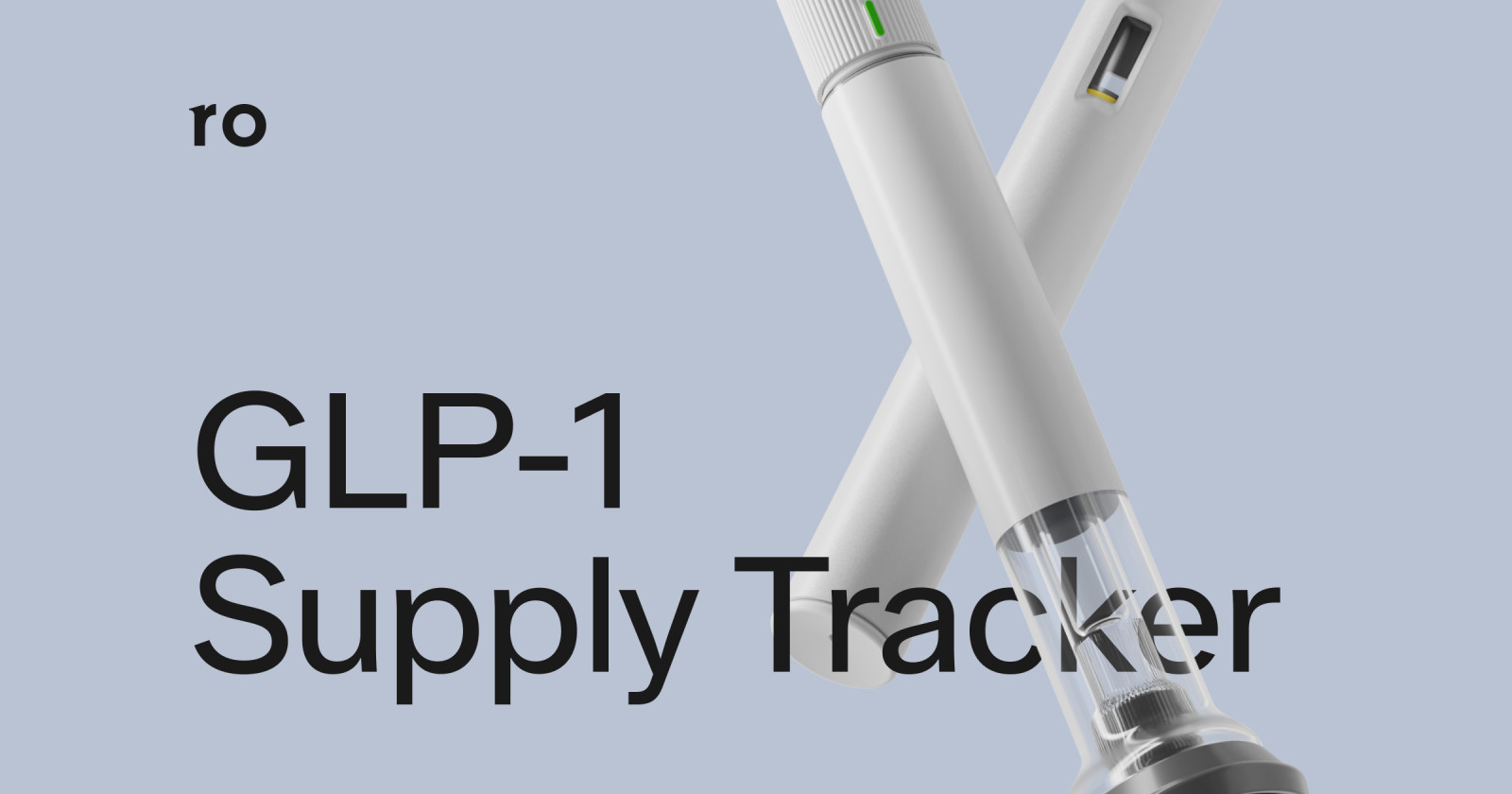 glp 1 supply tracker Ro GLP-1 Supply Tracker