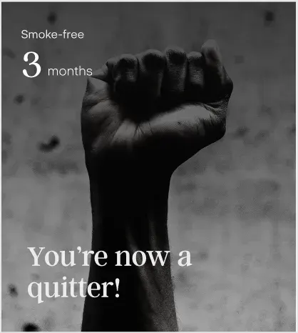 Smoke free for 3 months